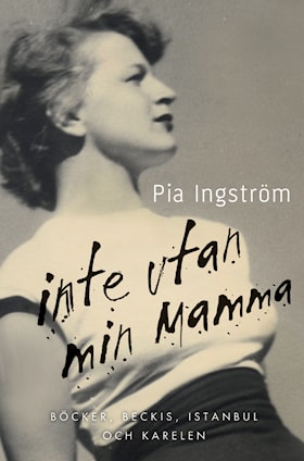 Inte utan min mamma