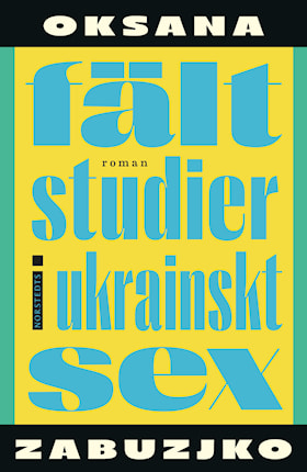 Fältstudier i ukrainskt sex