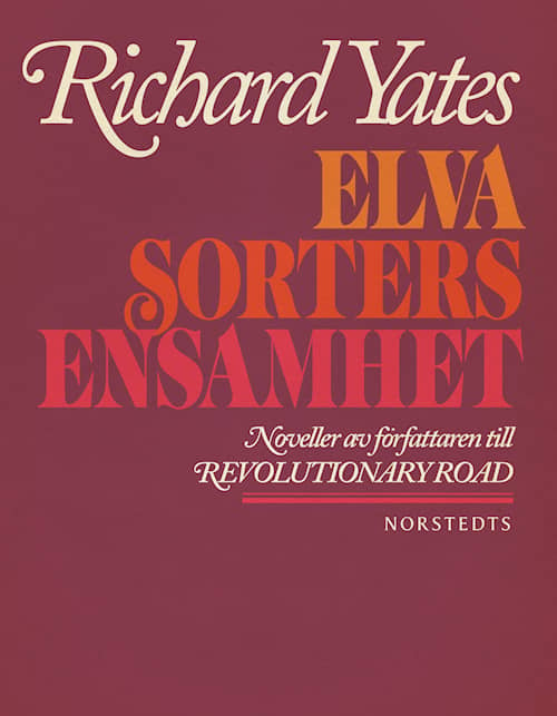 Elva sorters ensamhet