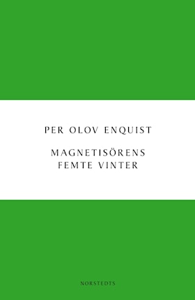 Magnetisörens femte vinter