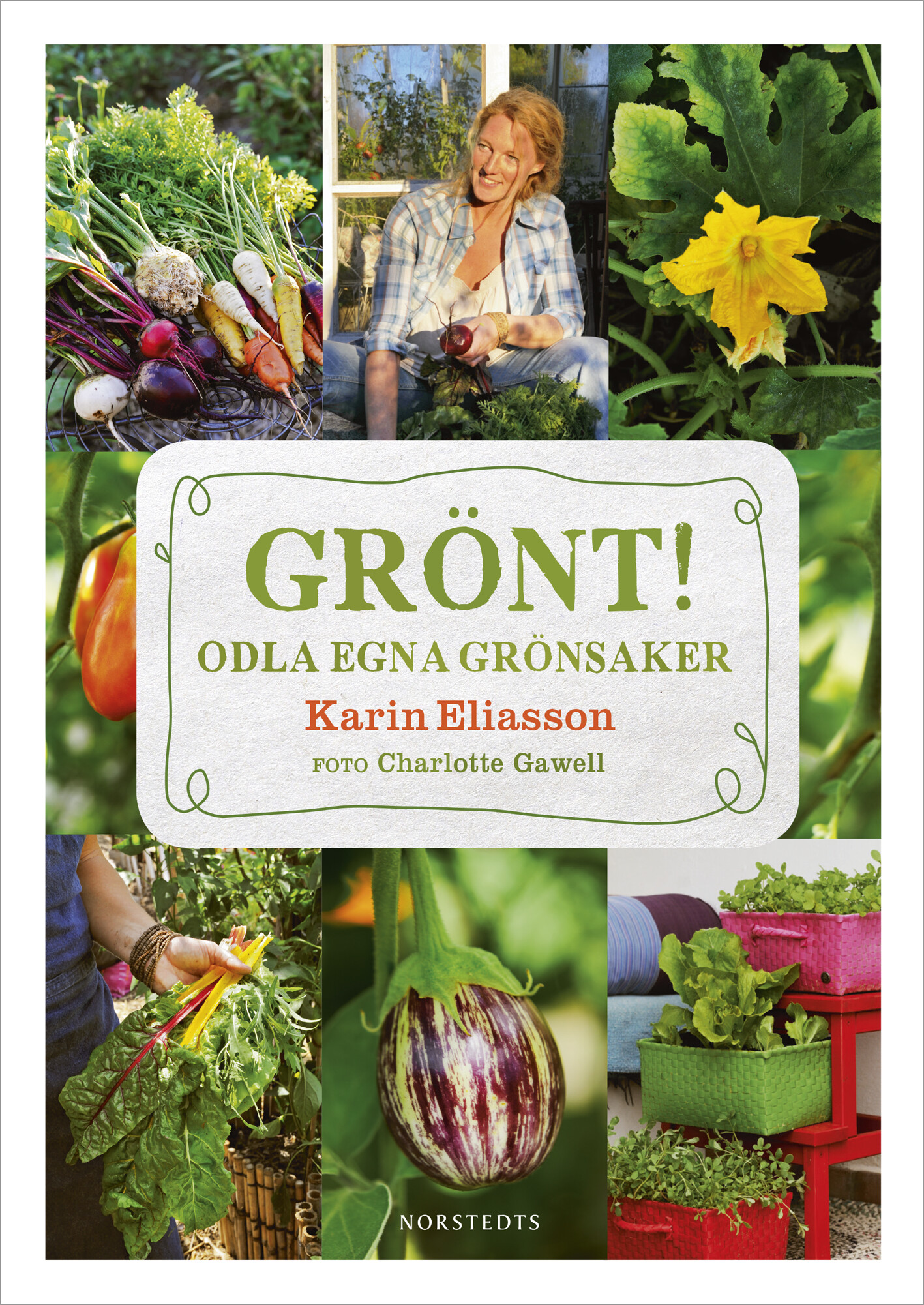 Grönt! Odla egna grönsaker