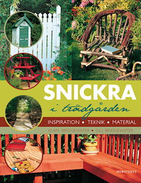 Snickra i trädgården