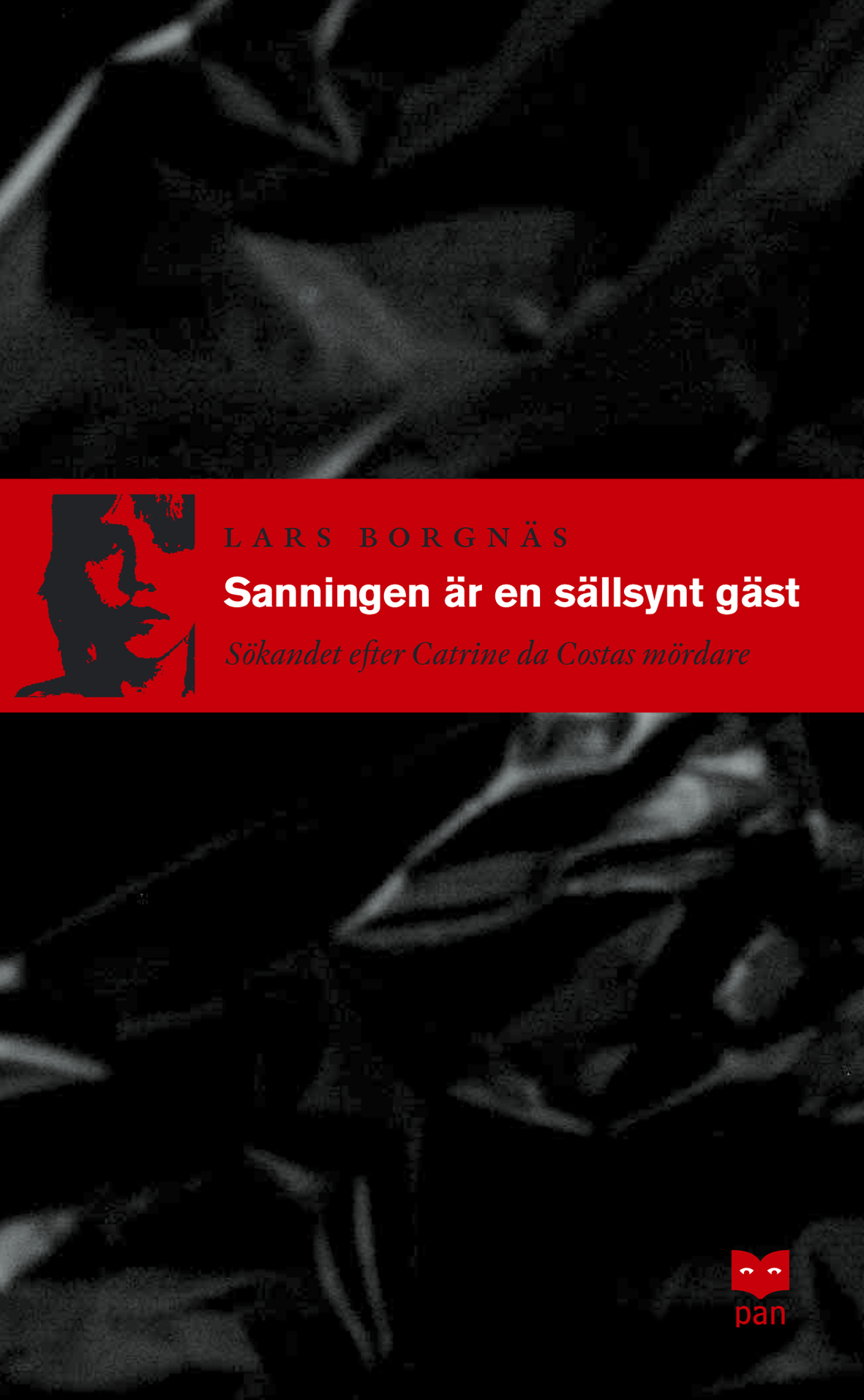 Sanningen är en sällsynt gäst