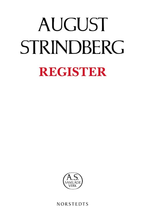August Strindbergs Samlade Verk - Register