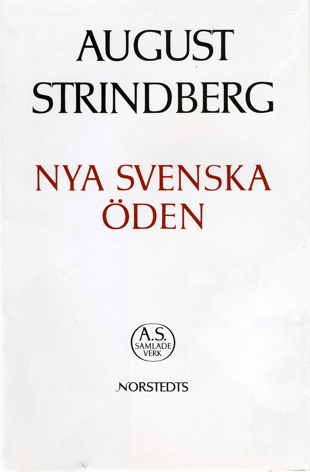 Nya Svenska öden August Strindberg Inbunden