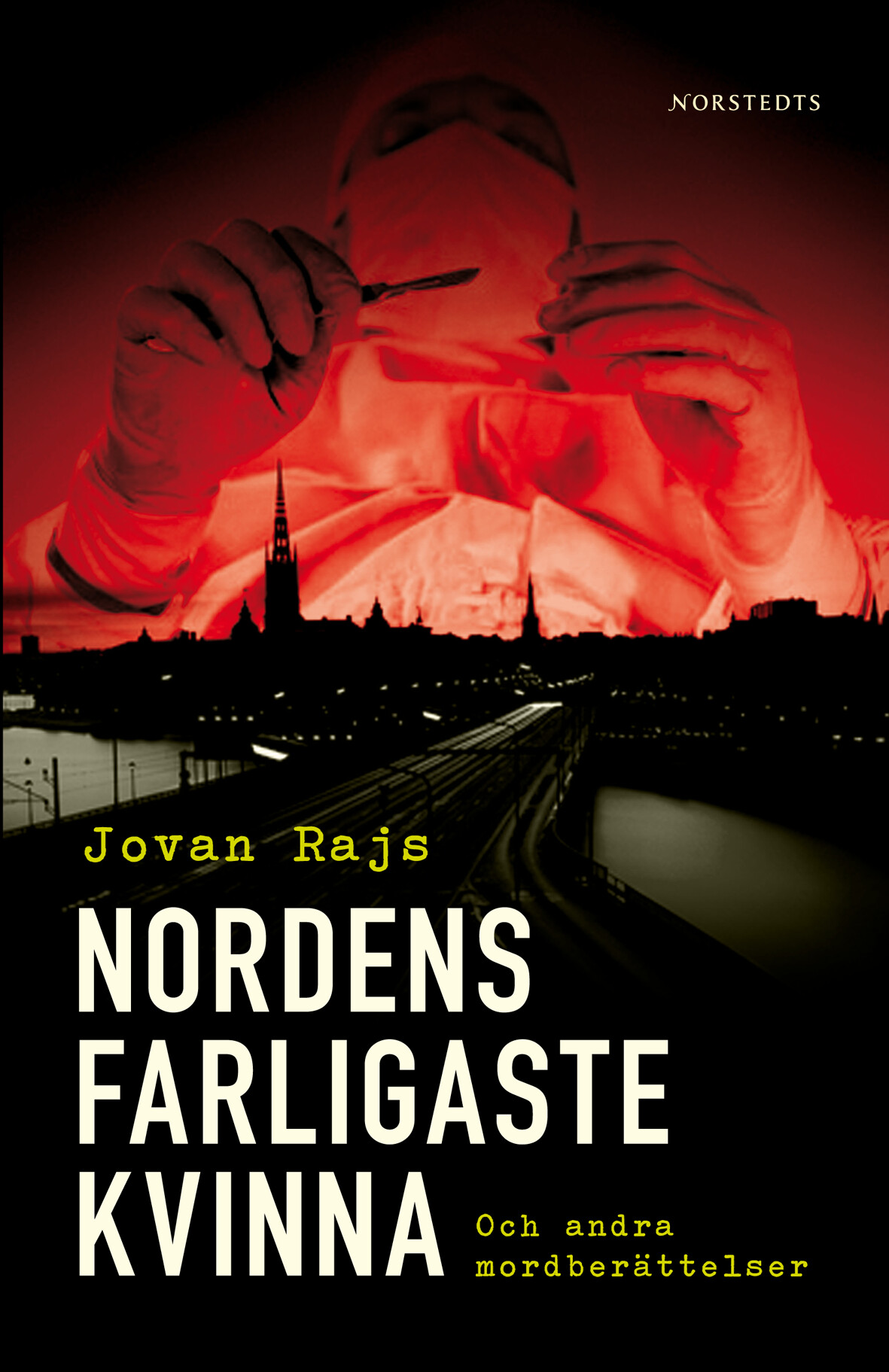 Nordens farligaste kvinna