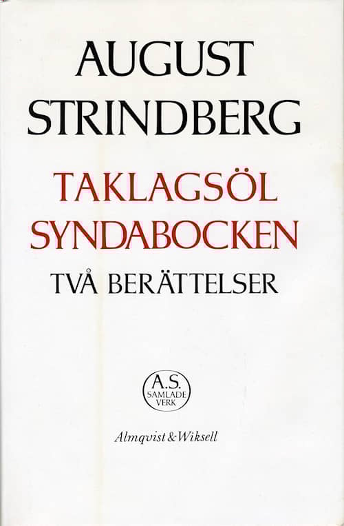 Två berättelser : Taklagsöl ; Syndabocken