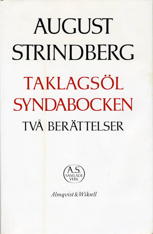 Två berättelser : Taklagsöl ; Syndabocken