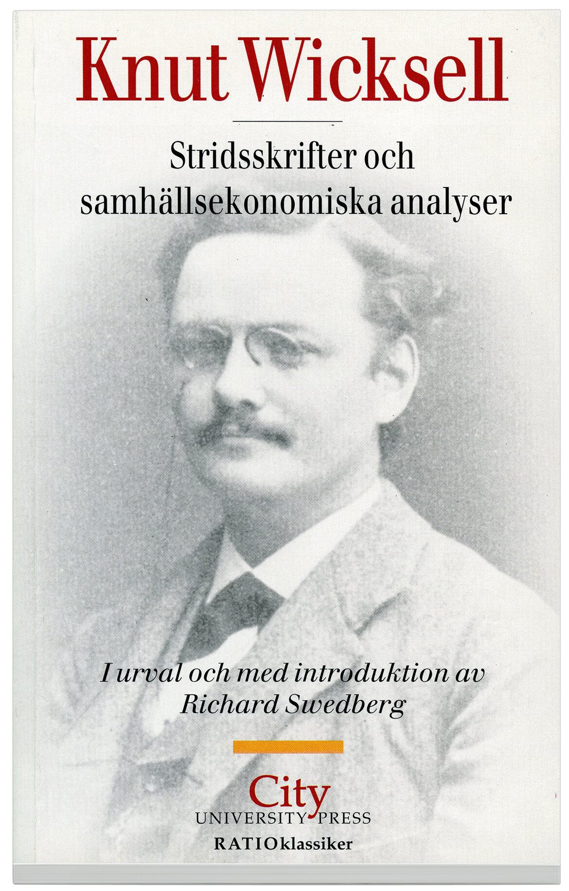 Stridsskrifter och samhällsekonomiska analyser