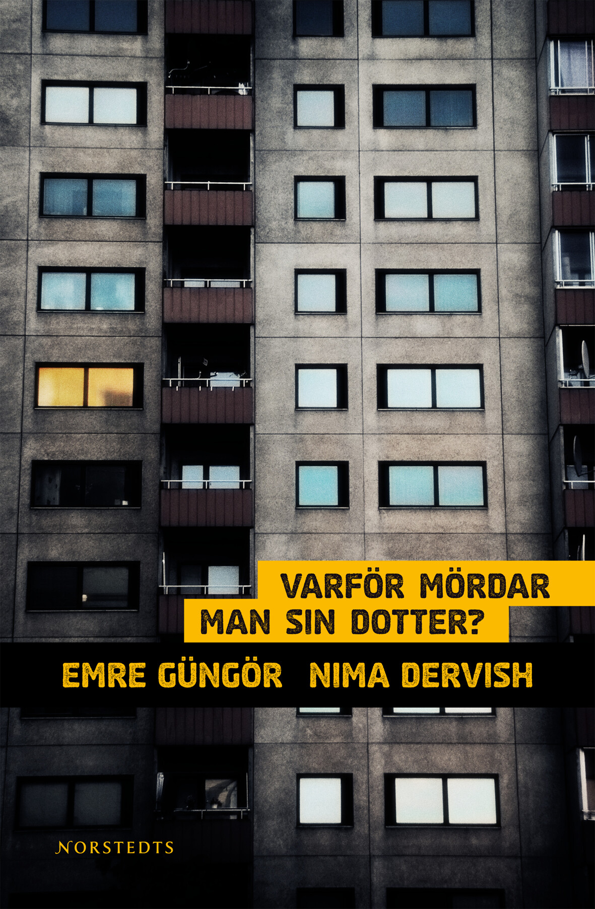 Varför mördar man sin dotter?