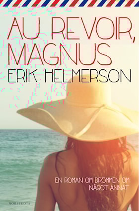 Au revoir, Magnus