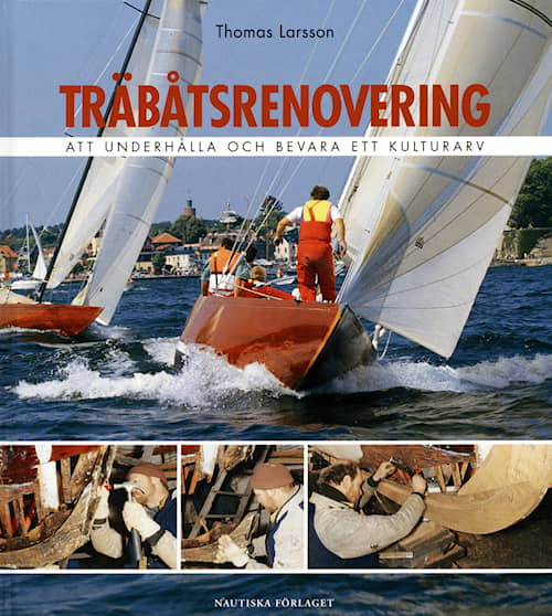 Träbåtsrenovering