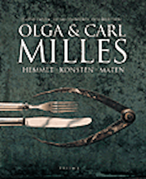 Olga & Carl Milles