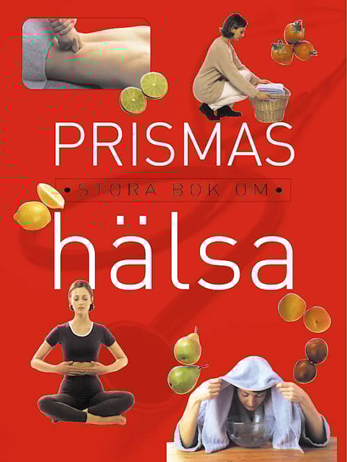 Prismas stora bok om hälsa