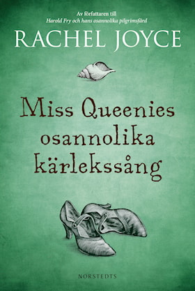 Miss Queenies osannolika kärlekssång