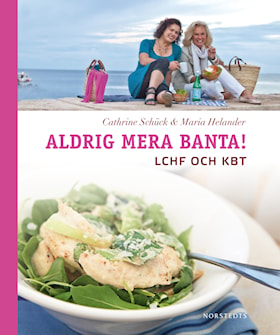 Aldrig mera banta! LCHF och KBT