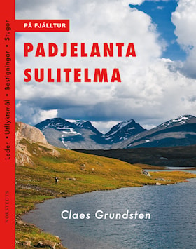 På fjälltur  Padjelanta - Sulitelma