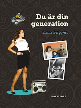 Du är din generation