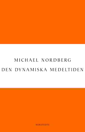 Den dynamiska medeltiden