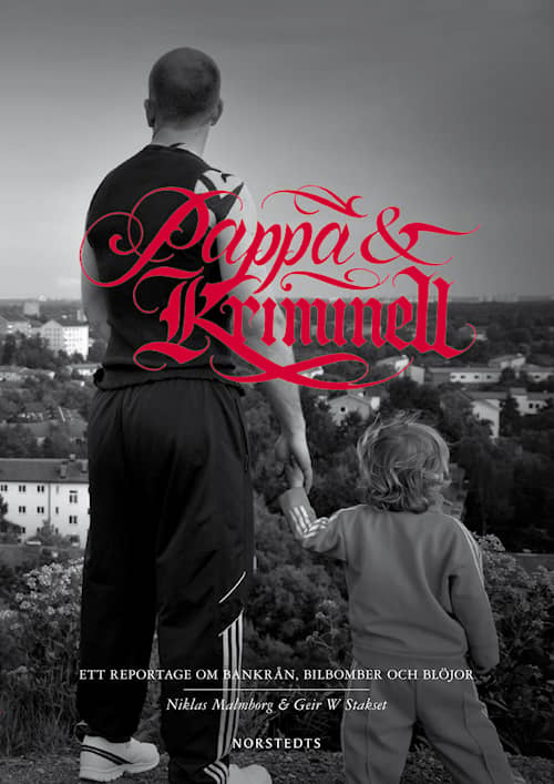 Pappa & kriminell