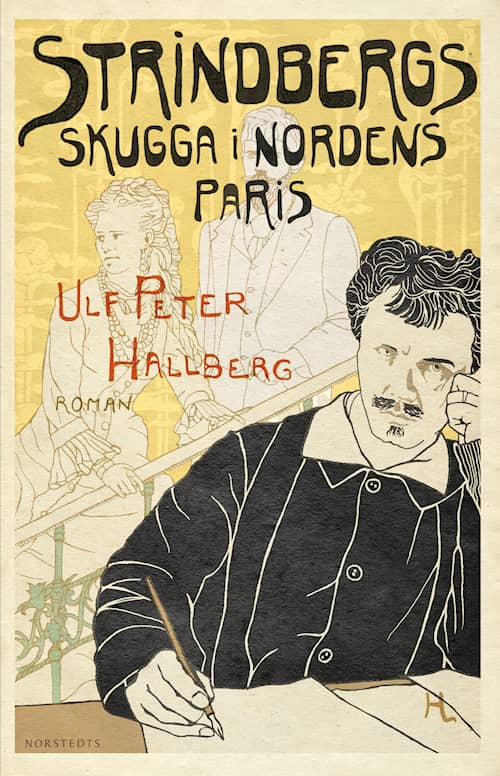 Strindbergs skugga i Nordens Paris
