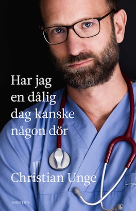 Har jag en dålig dag kanske någon dör