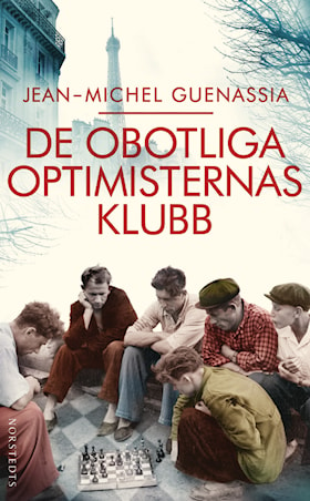 De obotliga optimisternas klubb