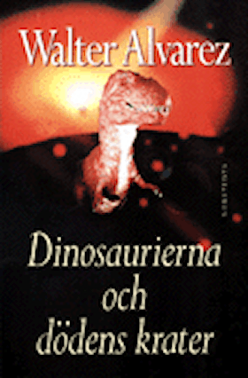 Dinosaurierna och dödens krater