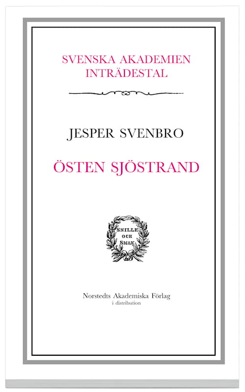 Svenska Akademiens inträdestal: Östen Sjöstrand