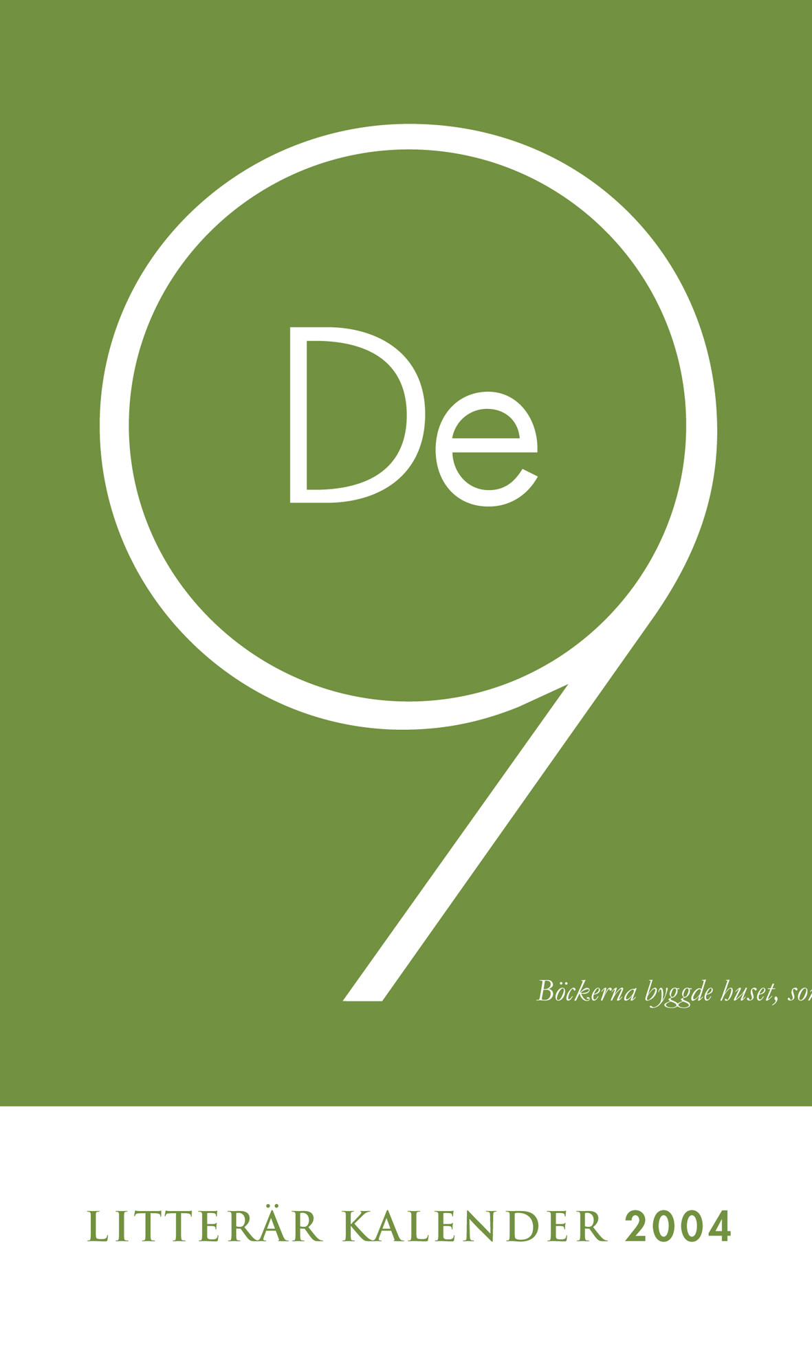 De Nio - litterär kalender 2004