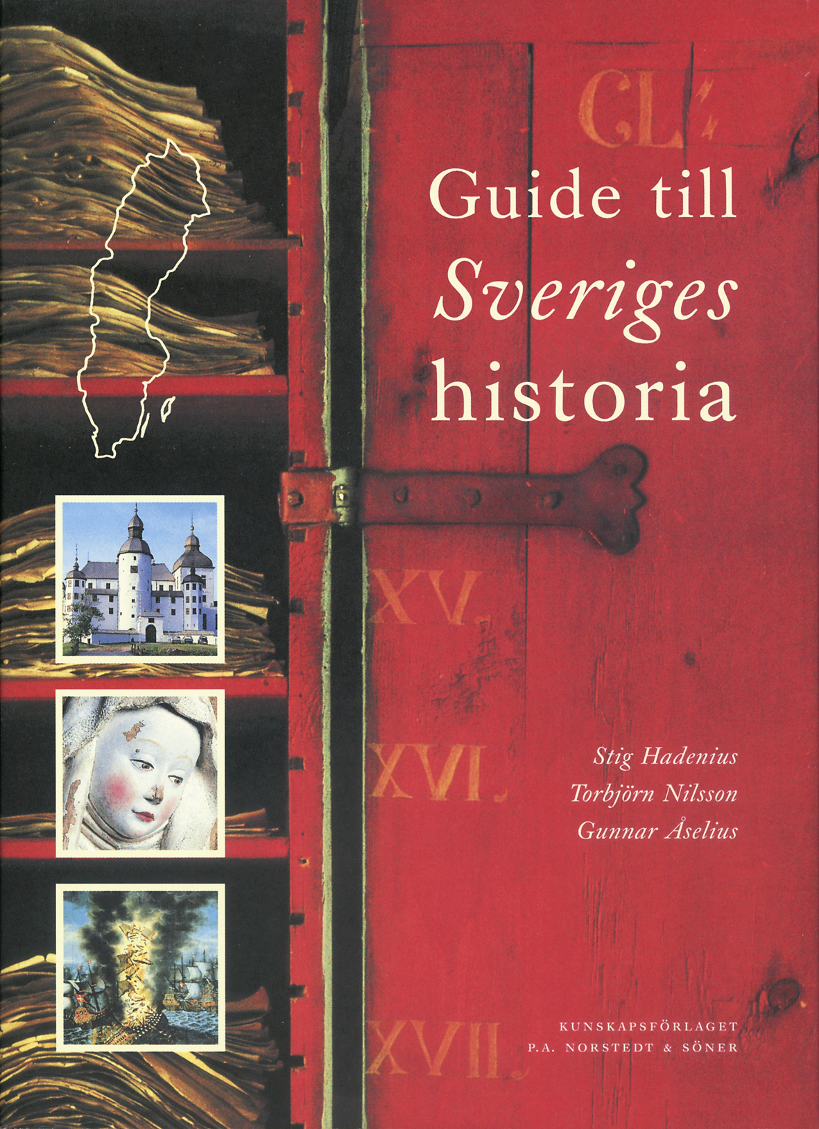 Guide Till Sveriges Historia | Stig Hadenius | Inbunden