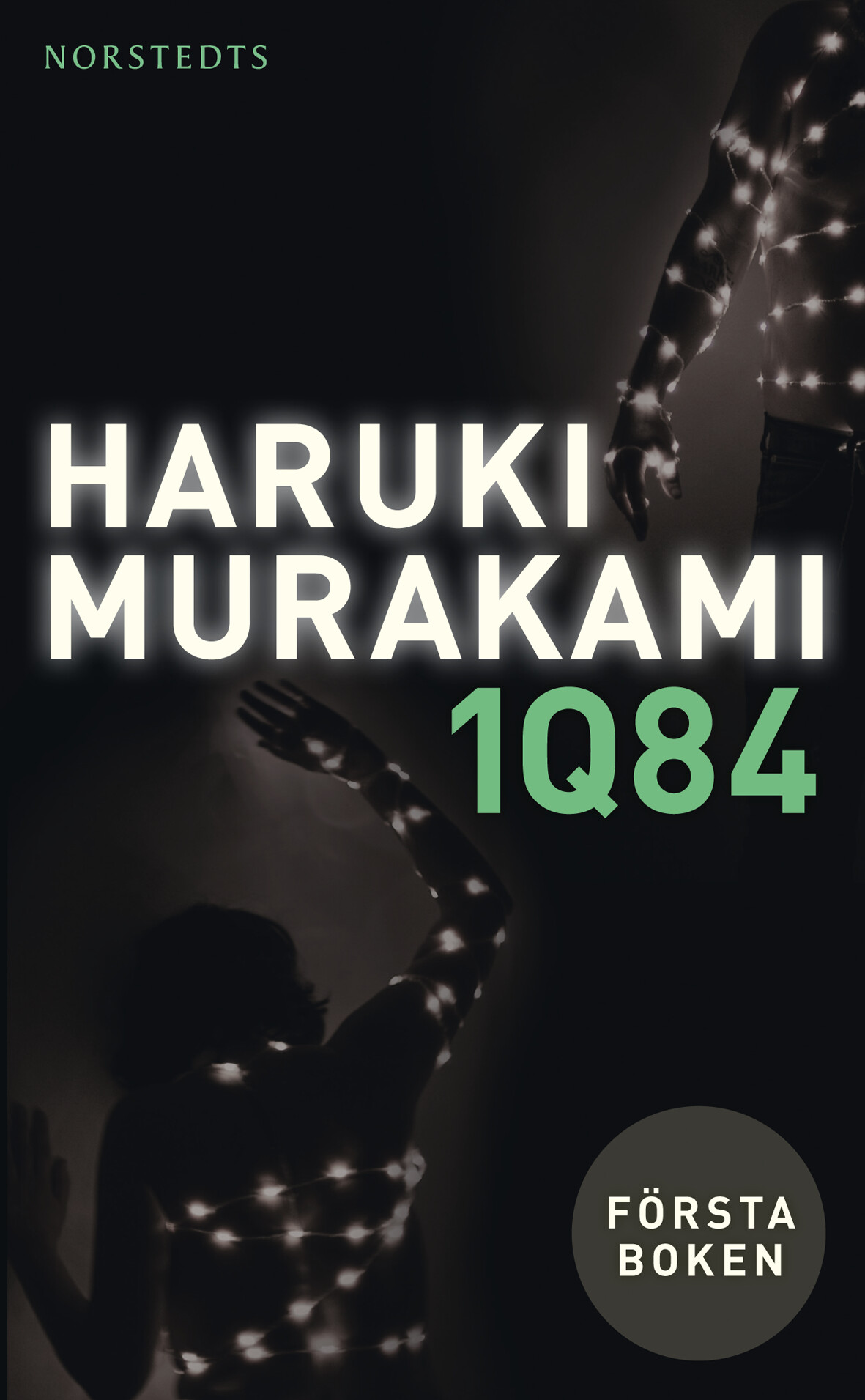 1Q84. Första boken