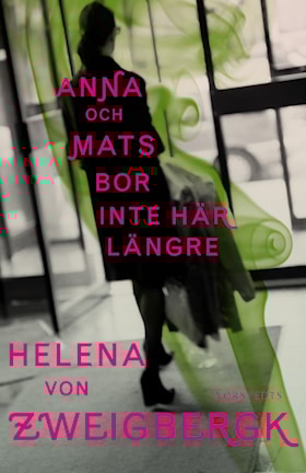 Anna och Mats bor inte här längre