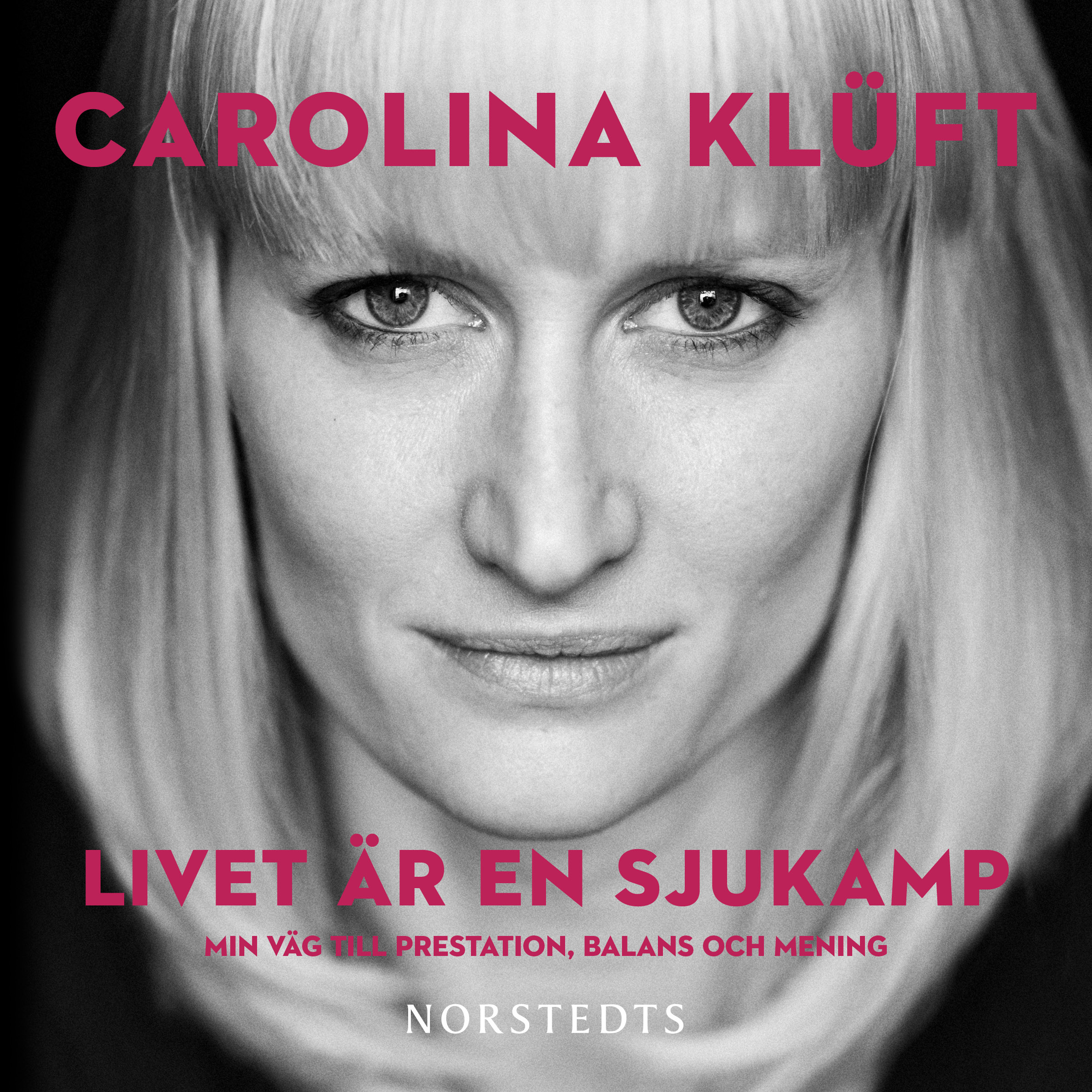 Livet är en sjukamp