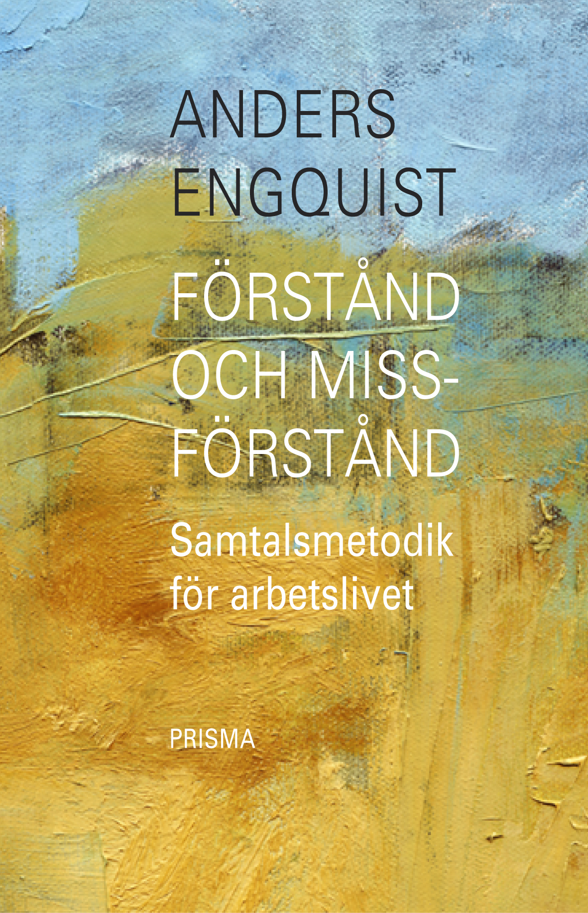 Förstånd och missförstånd