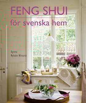 Feng shui för svenska hem