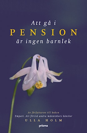 Att gå i pension är ingen barnlek