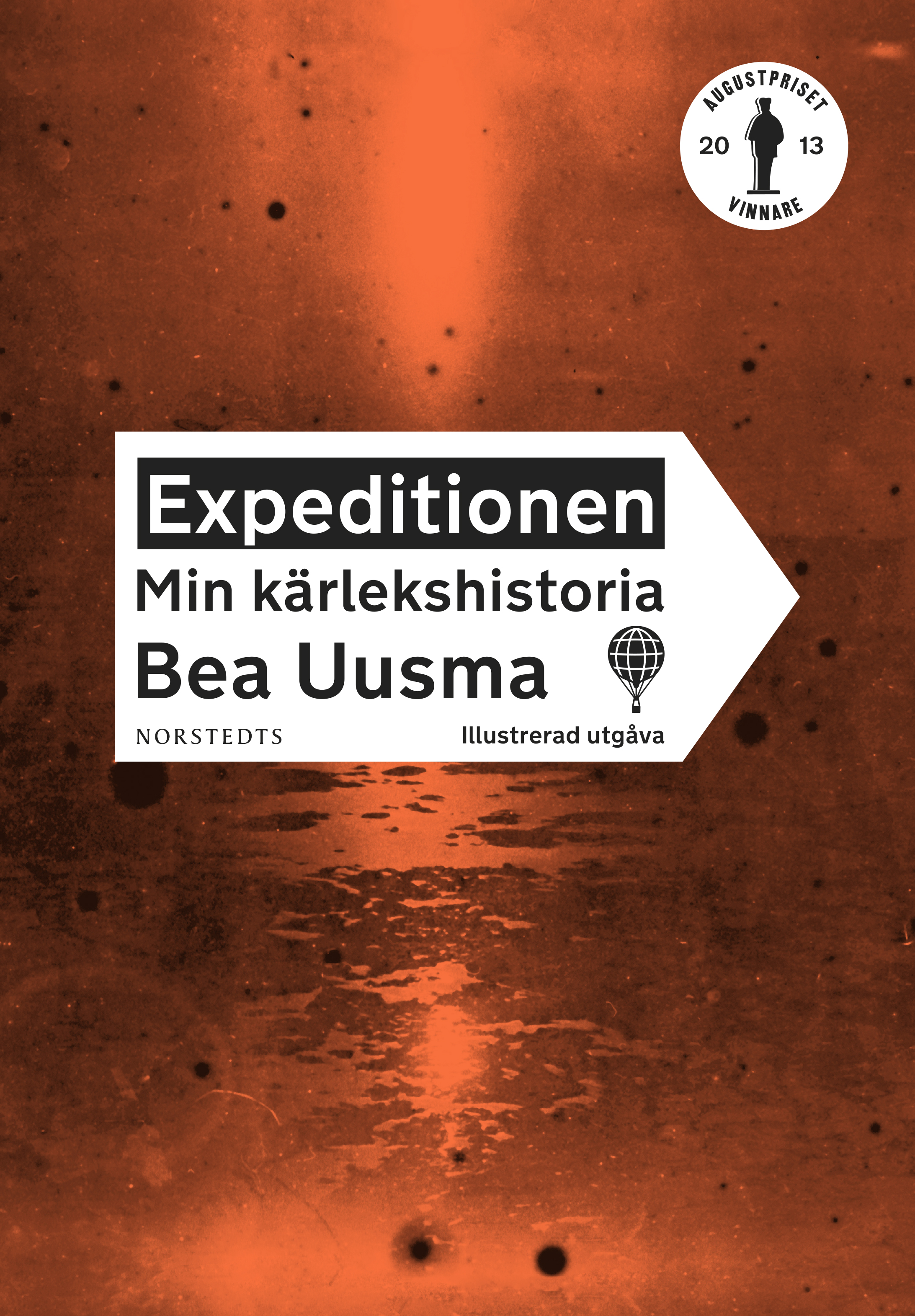 Expeditionen. Min kärlekshistoria (illustrerad utgåva)
