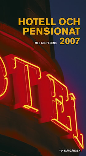 Hotell och pensionat 2007