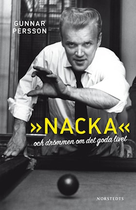 »Nacka« och drömmen om det goda livet