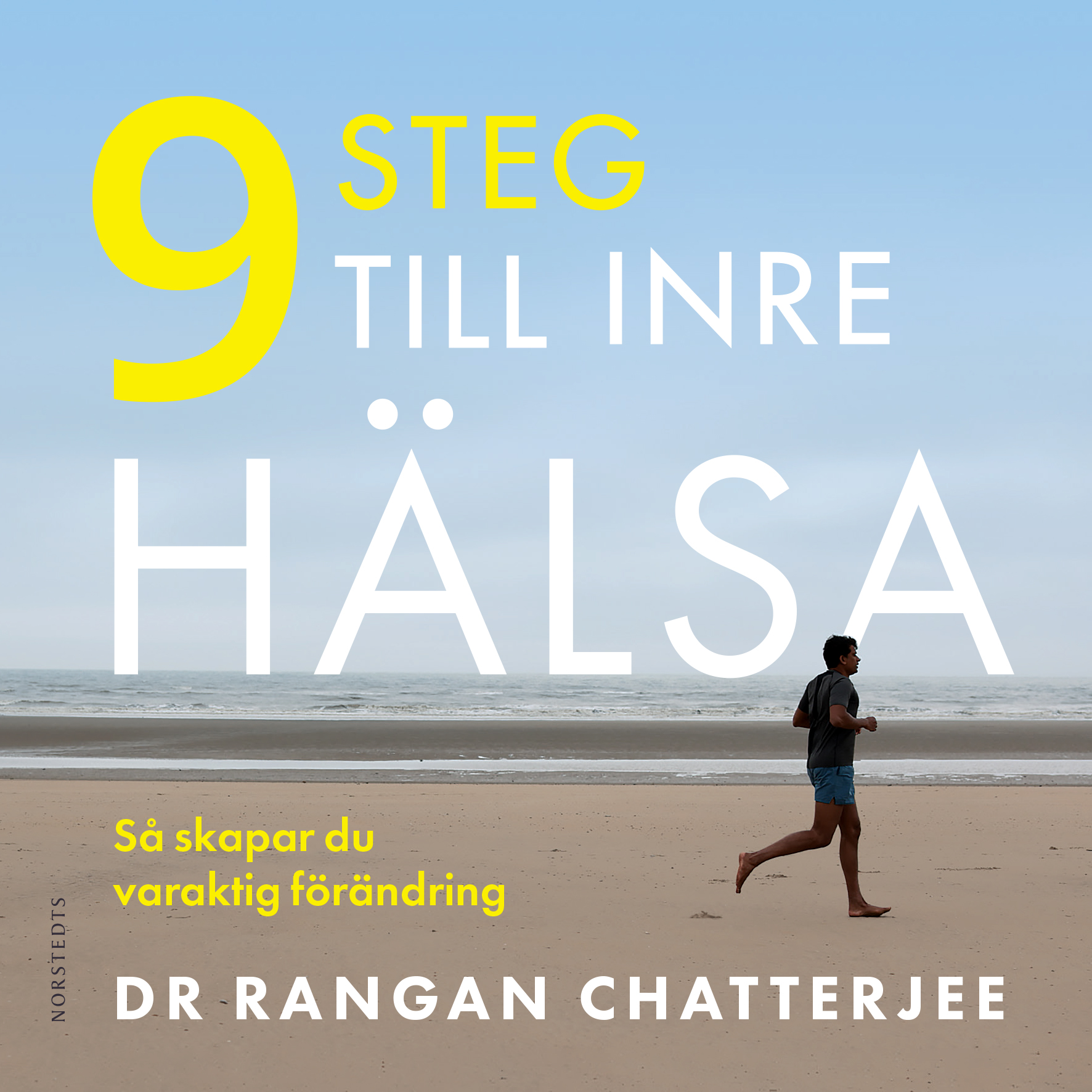 9 steg till inre hälsa