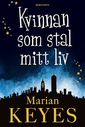 Kvinnan som stal mitt liv