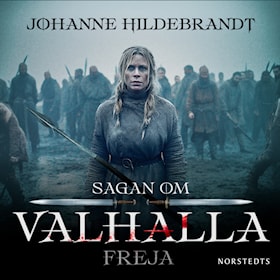 Freja sagan om Valhalla