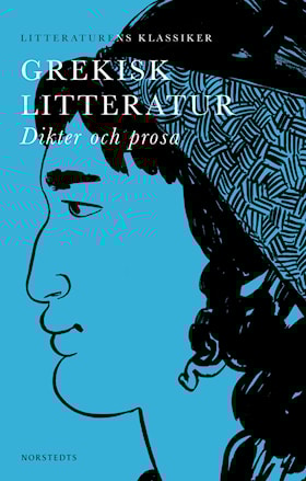 Litteraturens klassiker: Grekisk litteratur