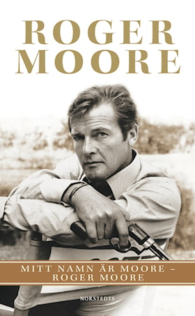 Mitt namn är Moore - Roger Moore