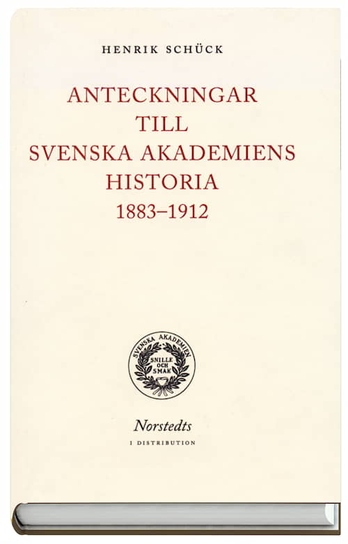 Anteckningar till Svenska akademiens historia 1883-1912