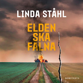 Elden ska falna