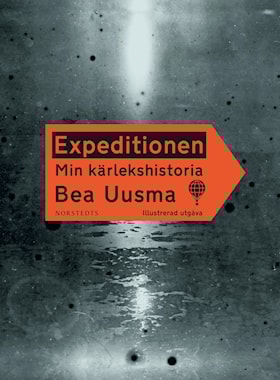 Expeditionen. Min kärlekshistoria  (textutgåva)