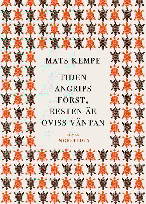 Tiden angrips först, resten är oviss väntan