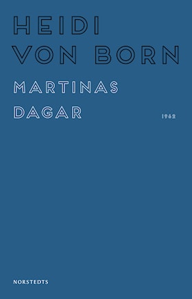 Martinas dagar